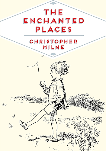 Download The Enchanted Places: A Childhood Memoir (Pan Heritage Classics Book 6) (English Edition) PDF