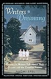 Writers Dreaming: 26 Writers Talk About Their Dreams and the Creative Process