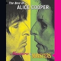 Mascara & Monsters - The Best Of Alice Cooper
