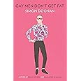 Gay Men Don't Get Fat