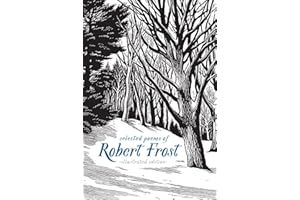 Selected Poems of Robert Frost: Illustrated Edition