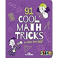 91 Cool Math Tricks to Make You Gasp (STEM in Action)