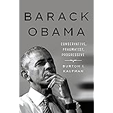 Barack Obama: Conservative, Pragmatist, Progressive
