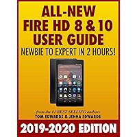 All-New Fire HD 8 & 10 User Guide - Newbie to Expert in 2 Hours! book cover All-New Fire HD 8 & 10 User Guide - Newbie to Expert in 2 Hours! book cover