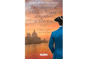 Le indagini di Marco Pisani avogadore a Venezia: Raccolta 1 (Italian Edition)