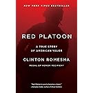Red Platoon: A True Story of American Valor
