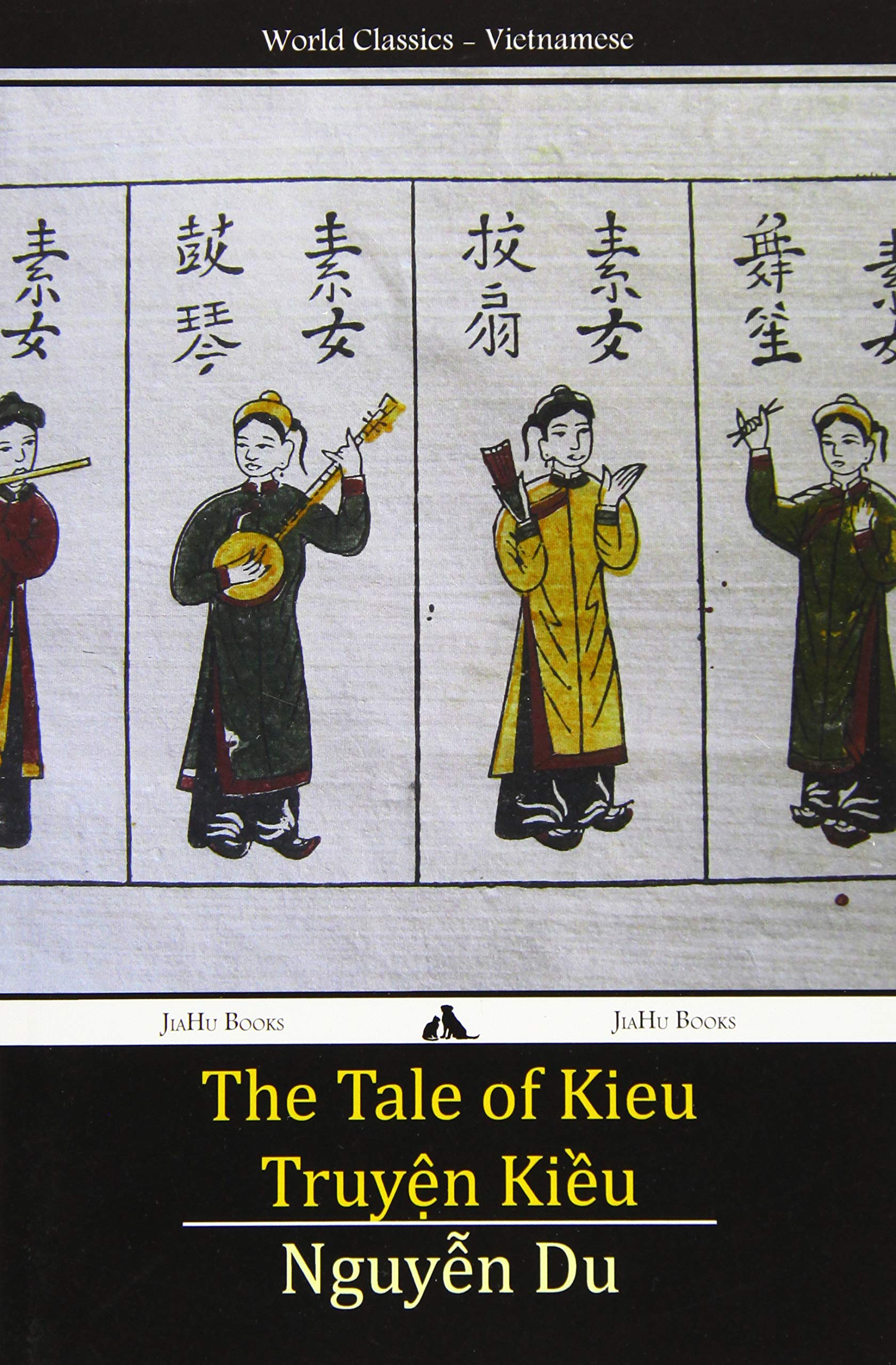 Amazon Com The Tale Of Kieu Truyen Kieu Vietnamese Edition 9781784350185 Du Nguyen Books