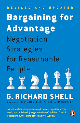 Download Bargaining for Advantage: Negotiation Strategies for Reasonable People (English Edition) PDF