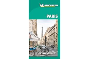 Michelin Green Guide Paris: Travel Guide (Green Guide/Michelin)