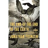 The End of the End of the Earth: Essays