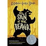 The Sign of the Beaver: A Newbery Honor Award Winner
