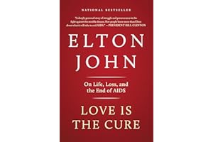 Love Is the Cure: On Life, Loss, and the End of AIDS