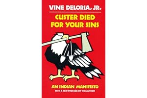 Custer Died For Your Sins