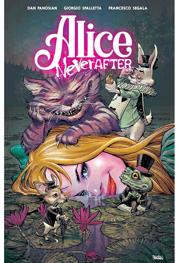 Alice Ever After: Panosian, Dan, Spalletta, Giorgio: 9781684158850