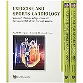 Exercise and Sports Cardiology, 3 Volume Set