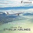 Music For Starlux Airlines