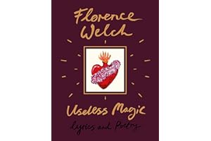 Useless Magic: Lyrics and Poetry