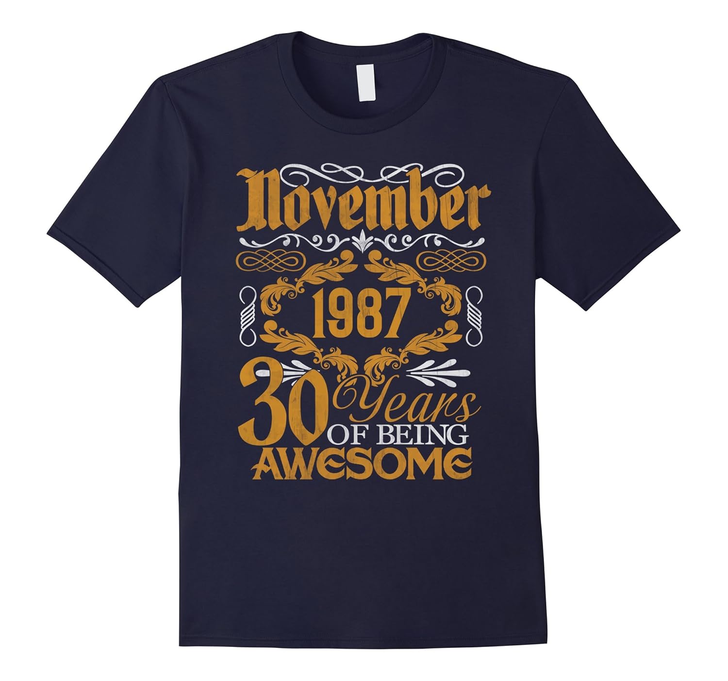 November 1987, 30th Birthday Gift Legends Were Born T-Shirt-ANZ