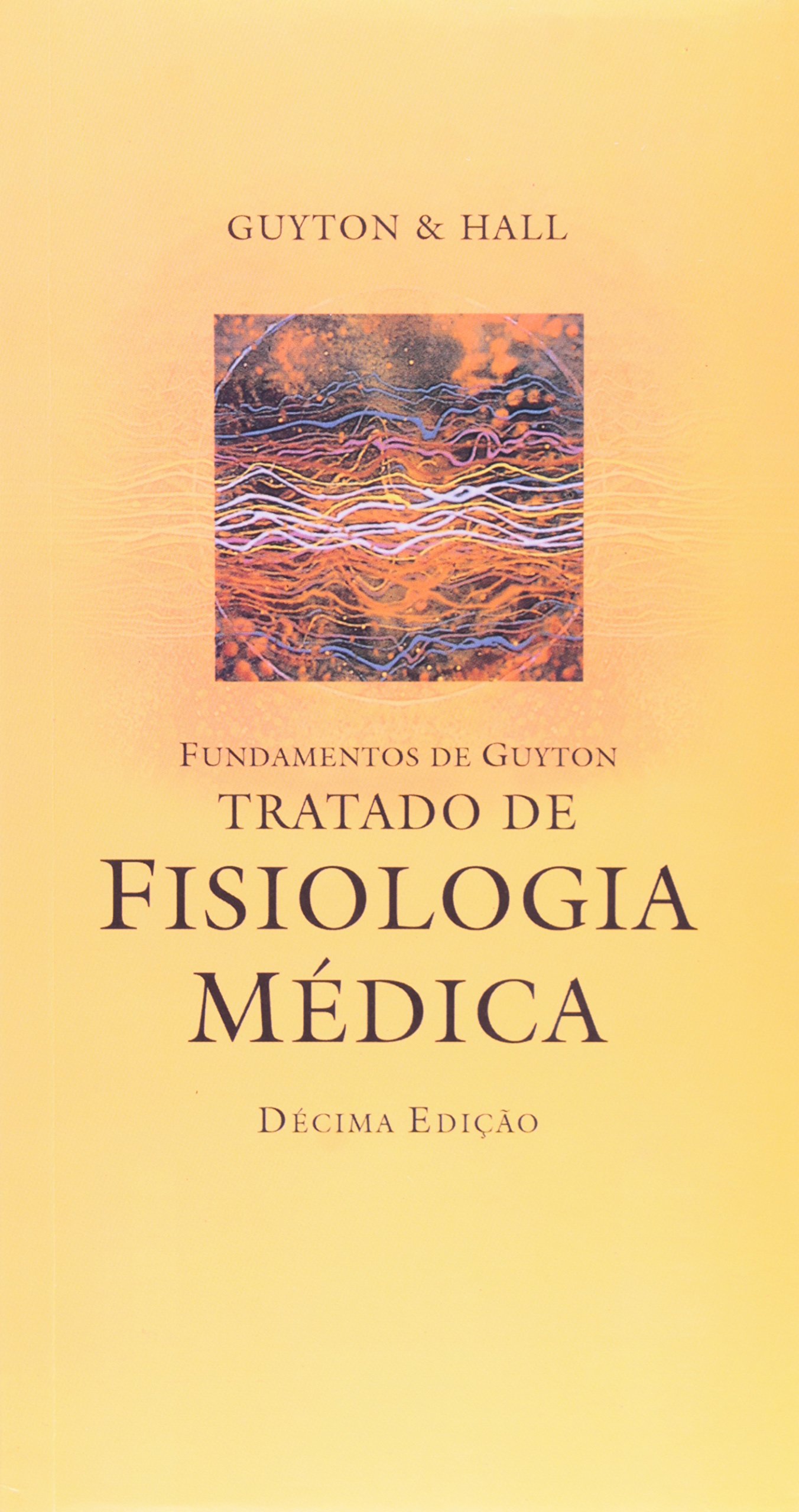 Fundamentos De Guyton. Tratado De Fisiologia Médica PDF Arthur C Guyton