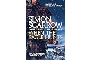 When the Eagle Hunts (Eagles of the Empire 3)