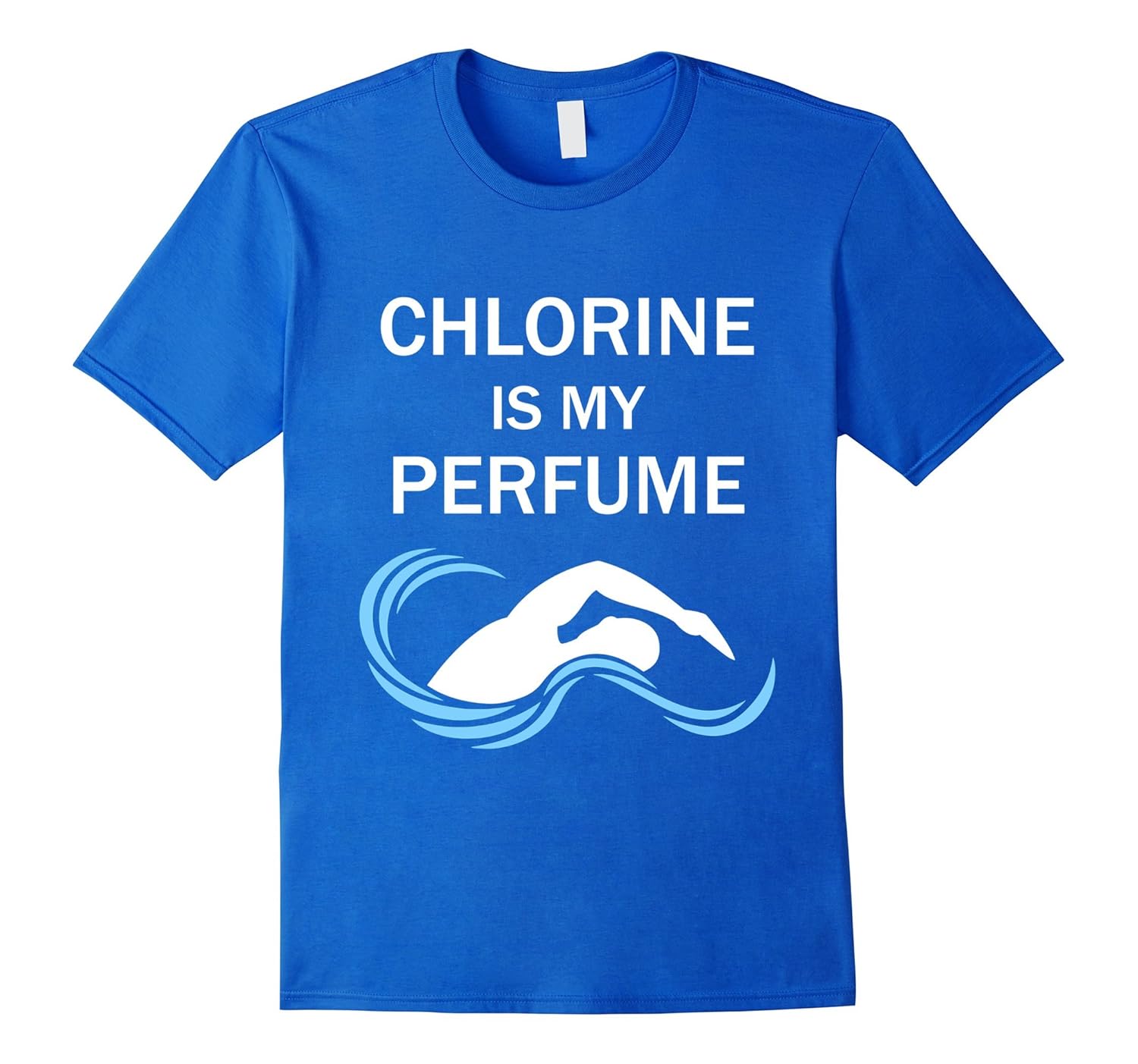 Chlorine is My Perfume Shirt Great Gift For a SwimmerCL Colamaga