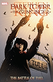 Dark Tower: The Gunslinger - The Battle of Tull