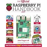 The Official Raspberry Pi Handbook 2024: Astounding projects with Raspberry Pi computers