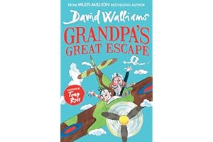 Grandpa’s Great Escape: A book by David Walliams