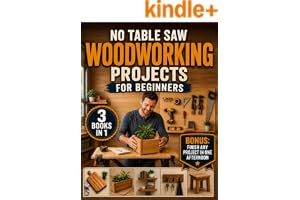 No Table Saw Woodworking Projects for Beginners: The Easy, Stress-Free Way to Build Useful book cover by Dave Holloway