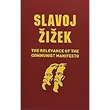 The Relevance of the Communist Manifesto