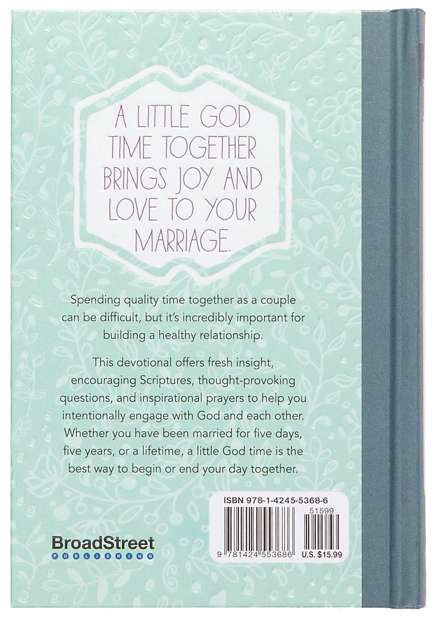 A Little God Time for Couples: 365 Daily Devotions (Hardcover) – Perfect Engagement, Wedding and Anniversary Gift for Couples