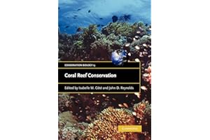 Coral Reef Conservation (Conservation Biology, Series Number 13)