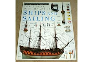 The Eyewitness Visual Dictionary of Ships and Sailing (Eyewitness Visual Dictionaries)