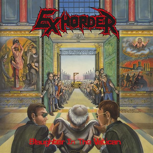 EXHORDER - Slaughter In The Vatican / The Law - Amazon.com Music