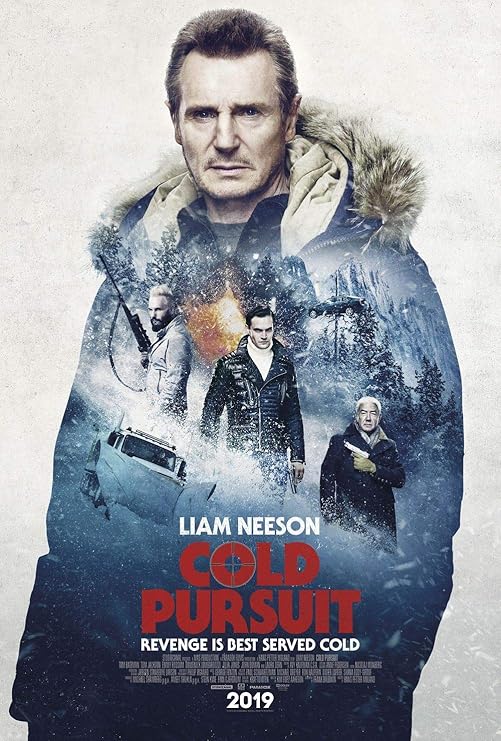 Amazon Com Cold Pursuit Movie Poster 18 X 28 By Finestprint88 Posters Prints