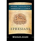Ephesians (Brazos Theological Commentary on the Bible)