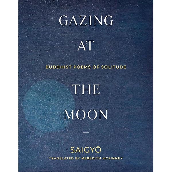 Poems of a Mountain 　SAIGYO　西行 Poems of a Mountain Home (Translations from the Oriental