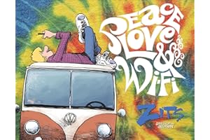 Peace, Love & Wi-Fi: A ZITS Treasury