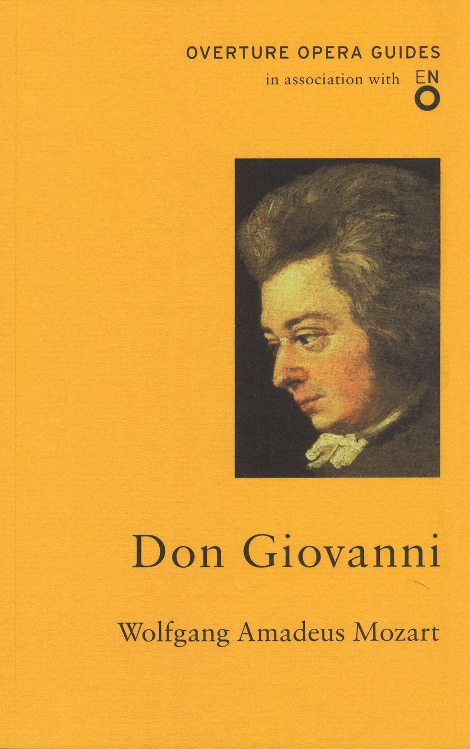 Don Giovanni (Overture Opera Guides in Association with the English National Opera (ENO)