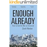 Enough Already: Time to End the War on Terrorism