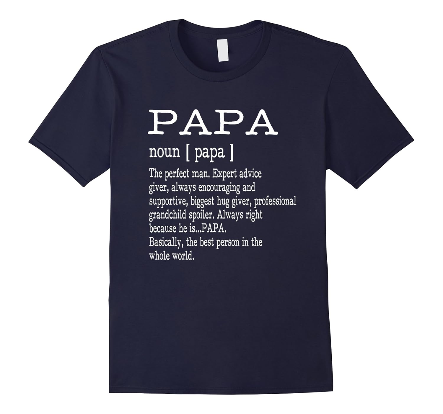 Papa Definition Grandpa Father's Day Gifts - Men T-Shirt-ANZ