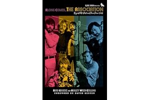 Along Comes The Association: Beyond Folk Rock and Three-Piece Suits