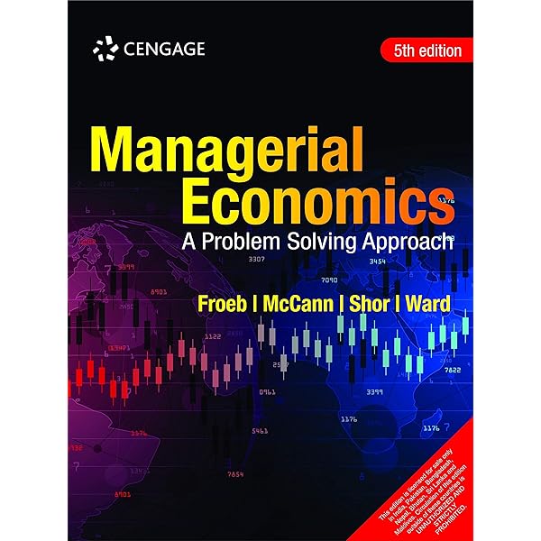 MANAGERIAL ECONOMICS 第四版 Managerial Economics, 4th ed.