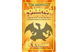 The Unofficial Pokémon Card Book: A Reference Guide To Pokémon Cards