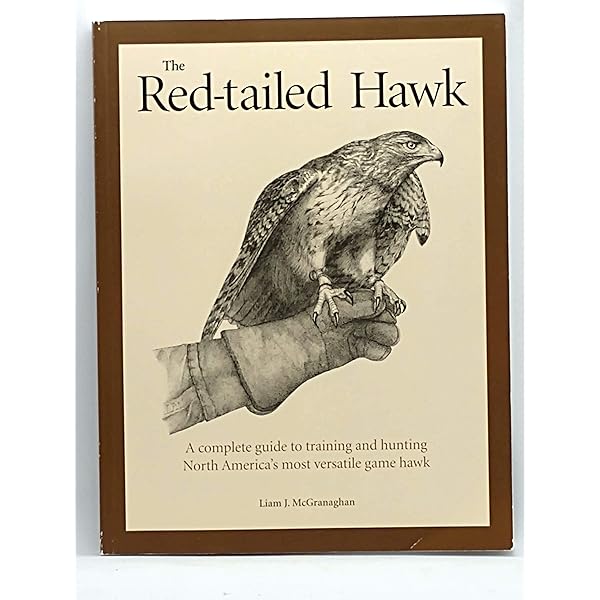 Amazon.com: The Red-Tailed Hawk: A Complete Guide to