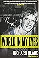 World In My Eyes: The Autobiography