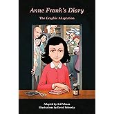 Anne Frank's Diary: The Graphic Adaptation
