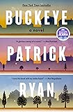 Buckeye: A Read with Jenna Pick: A Novel