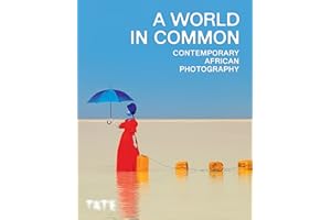 A World in Common: Contemporary African Photography