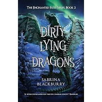 Amazon.com: Dirty Lying Dragons (The Enchanted Fates ...